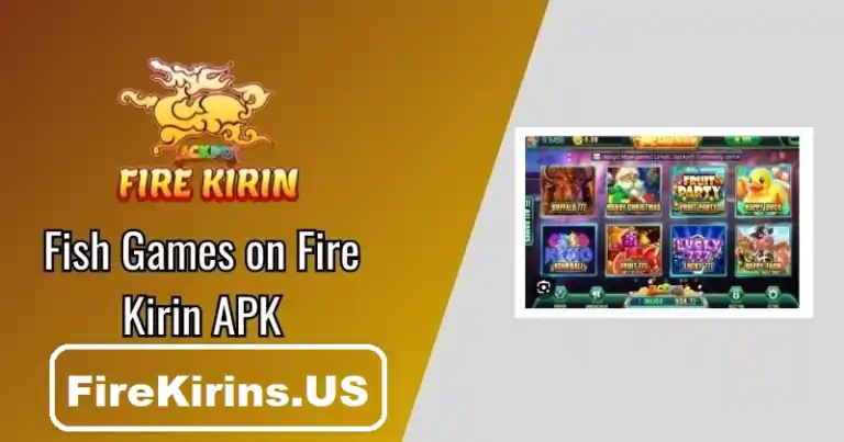 Fish Games on Fire Kirin APK
