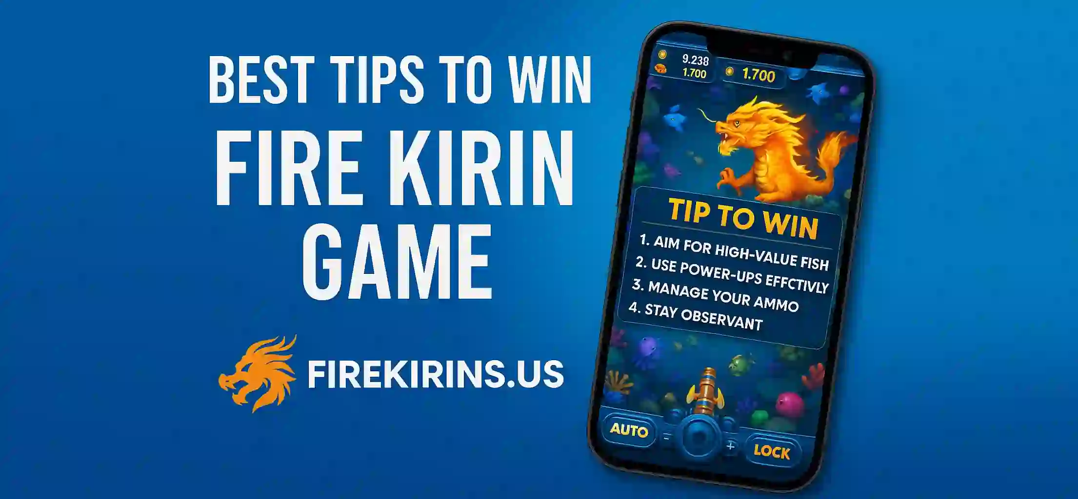 Best Tips to Win in Fire Kirin Game