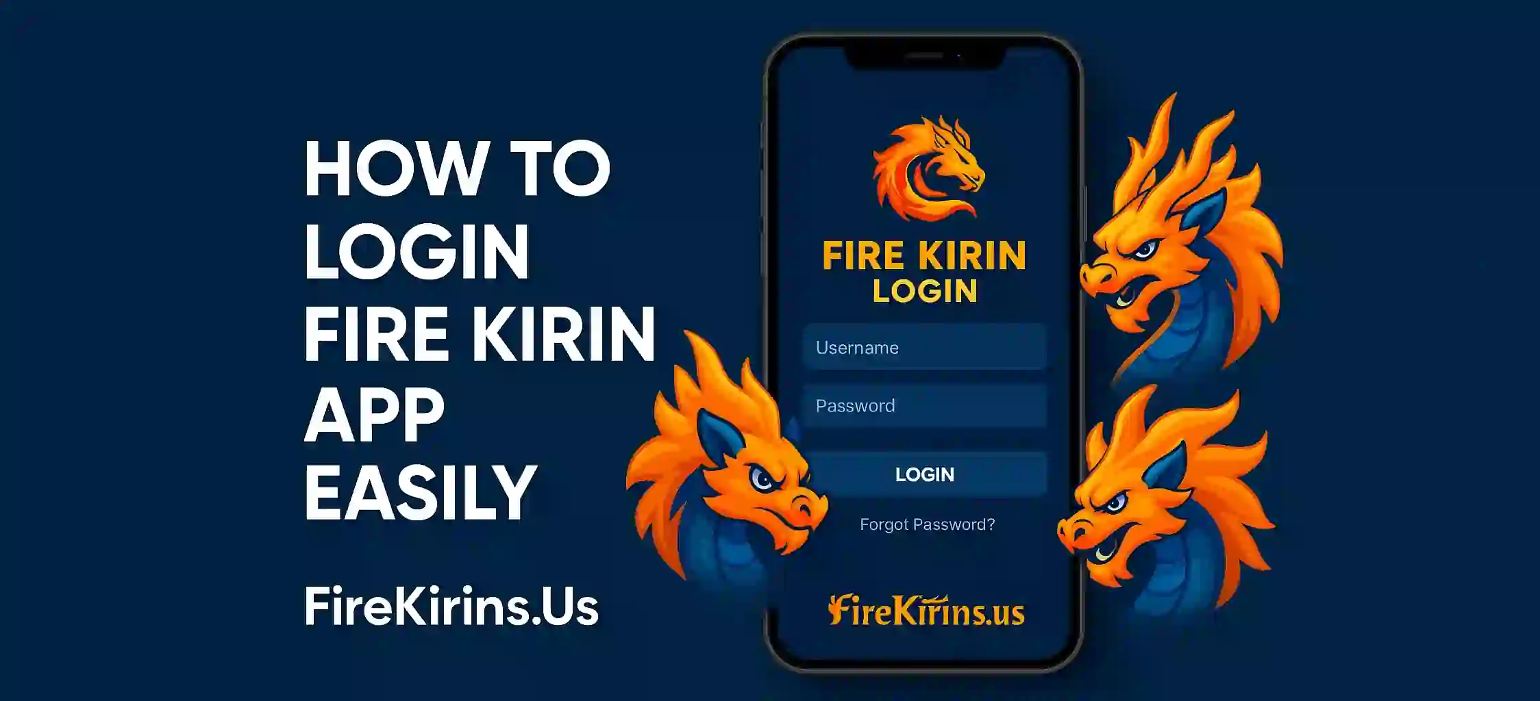 How to Login Fire Kirin App Easily (1)