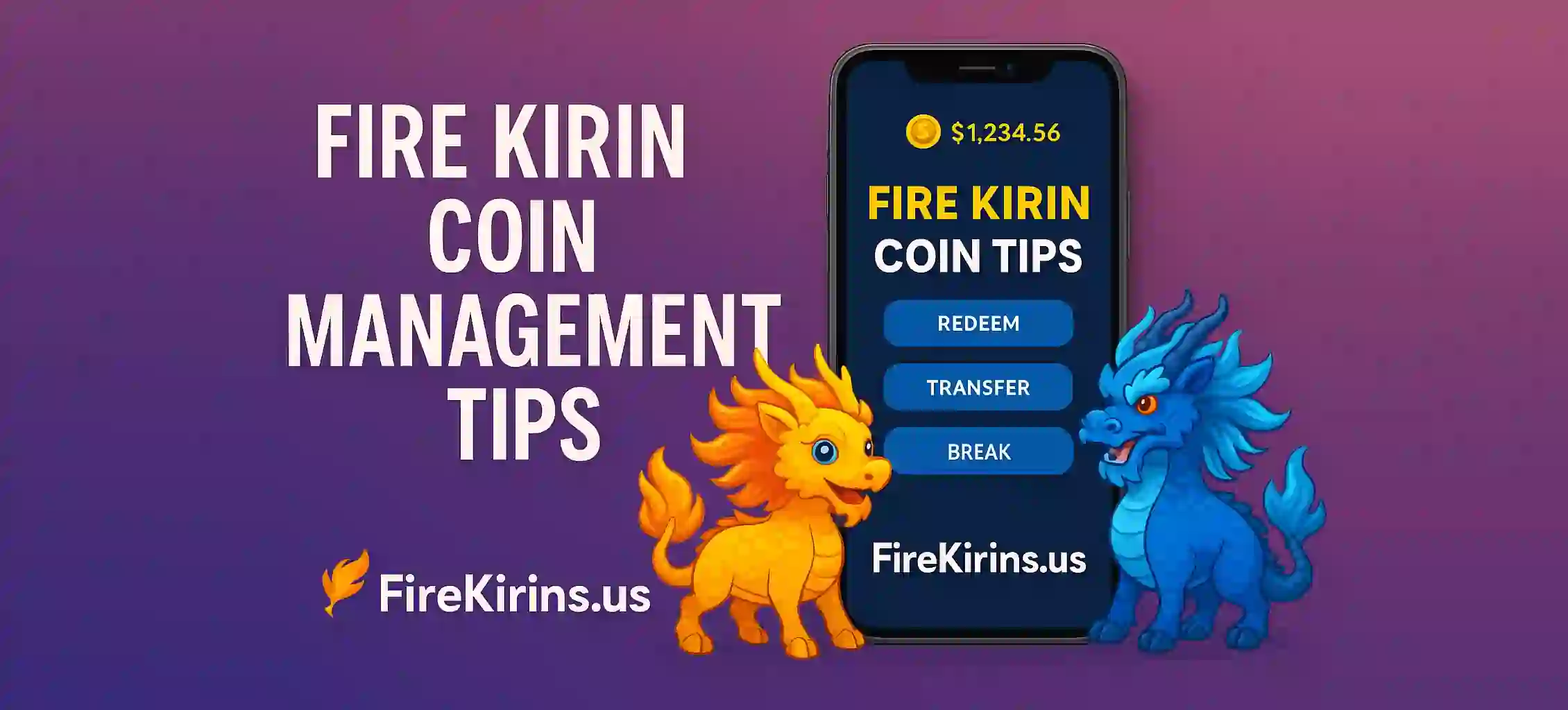 Fire Kirin Coin Management Tips (1)